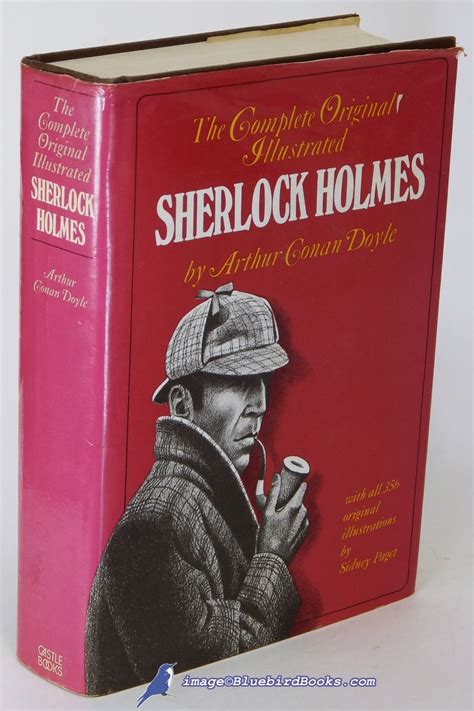 The Complete Original Sherlock Holmes (Facsimile Edition)