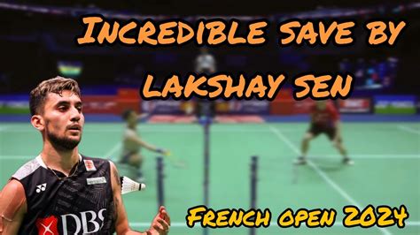 Unbelievable Save By Lakshay Sen IND French Open 2024 Lakshay Sen