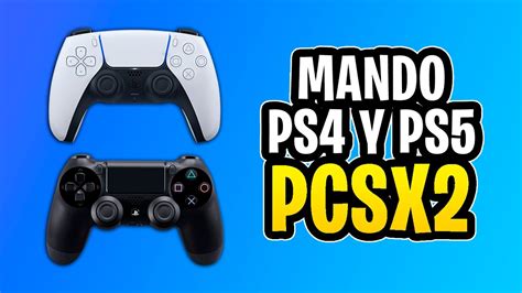 Como Conectar Mando Ps4 Ps5 Al Emulador Pcsx2 Y Dudas Frecuentes Youtube