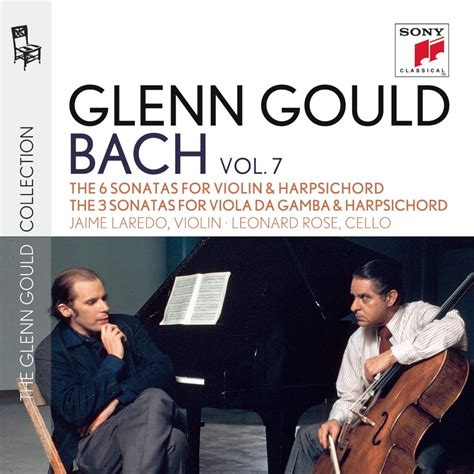 Glenn Gould The Sonatas For Violin Harpsichord Bwv