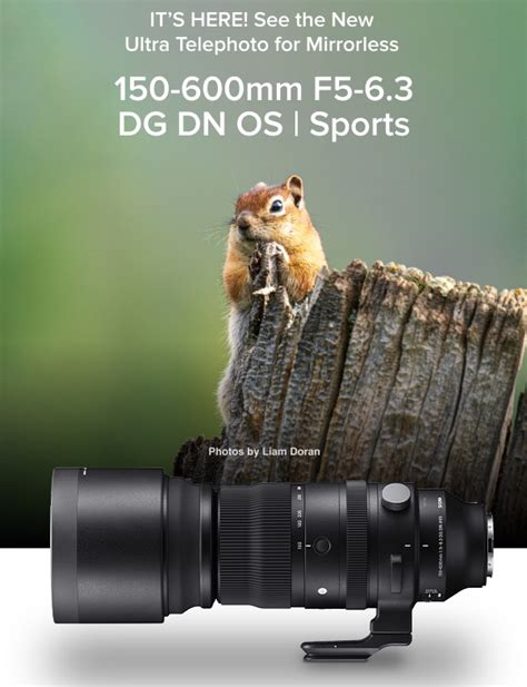 Announced Sigma 150 600mm F 5 6 3 DG DN OS Sports Lens For E Mount