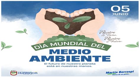 Municipalidad Distrital De Huariaca En El D A Mundial Del Medio