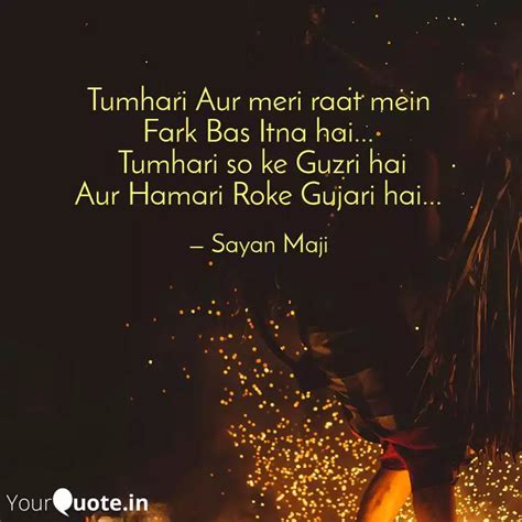 Tumhari Aur Meri Raat Mei Quotes Writings By Sayan Mj YourQuote