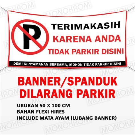 Jual Banner Spanduk Dilarang Parkir Disini Indonesiashopee Indonesia