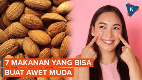 7 Makanan Ini Bisa Bikin Awet Muda Loh Apa Saja