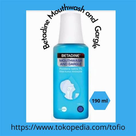 Jual Betadine Obat Kumur Mouthwash Gargle Ml Biru Kota Bekasi