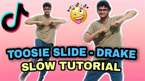 Toosie Slide Tiktok Dance Tutorial Step By Step Tutorial For