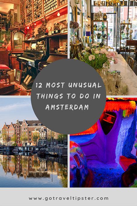 12 Most Unusual And Weird Things To Do In Amsterdam Traveltipster