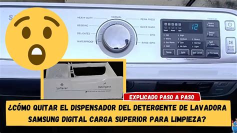 Cómo quitar el dispensador del detergente de lavadora Samsung digital