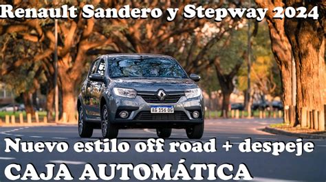 Nuevos Renault Sandero y Stepway 2024 Qué cambió Precio financiación