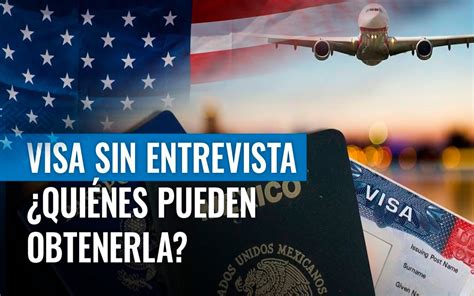 Anuncian Nuevas Fechas Para Renovar Visa Americana Sin Entrevista