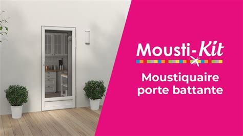 GUIDE Montage Moustiquaire Porte Battante Moustikit YouTube