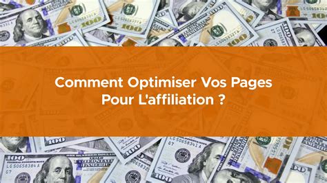 Comment Optimiser Vos Pages Pour L Affiliation Abc Investir