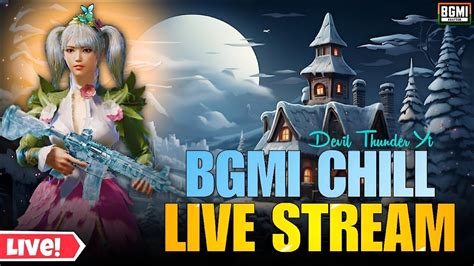 Bgmi Late Night Chill Stream And Rank Push Bgmi Live Devil