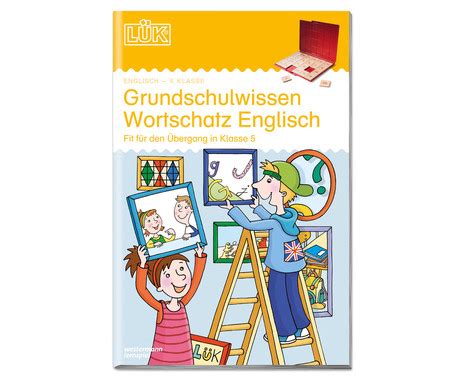 L K Grundschulwissen Wortschatz Englisch Klasse Betzold De