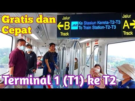 Cara Pindah Terminal Di Bandara Soekarno Hatta Naik Skytrain Terminal