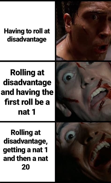 Rolls To Make Meme With Disadvantage Better Quality Reupload R