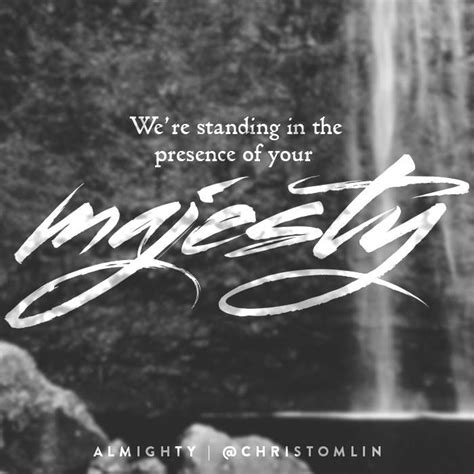 Almighty 2015 | Chris tomlin lyrics, Favorite lyrics, Christian singers