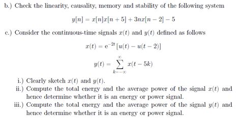 Solved B Check The Linearity Causality Memory And Chegg