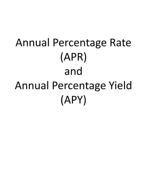 PPT - Annual Percentage Rate (APR) and Annual Percentage Yield (APY ... 