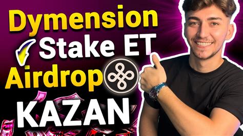 Airdrop Kazanmak İçin DYM Nasıl Stake Edilir Dymension Coin Stake