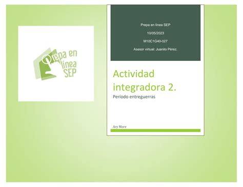 Solution Actividad Integradora M Dulo Prepa En L Nea Sep Studypool