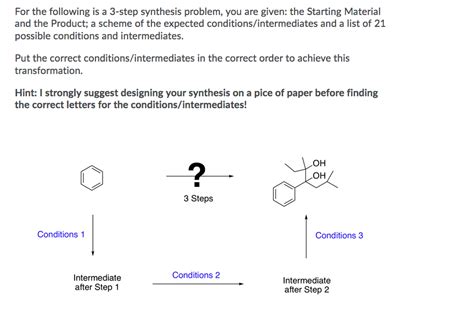 Solved For The Following Is A Step Synthesis Problem You Chegg