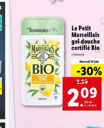 Promo Le Petit Marseillais Gel Douche Certifi Bio Chez Lidl