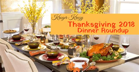 Thanksgiving Dinner Roundup 2018! Pick up all your essentials at Kroger! - Kroger Krazy