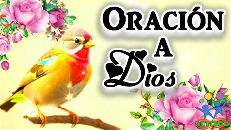 Oraci N A Dios Abre Y Escucha Esta Linda Oraci N Dios Te Ama Youtube