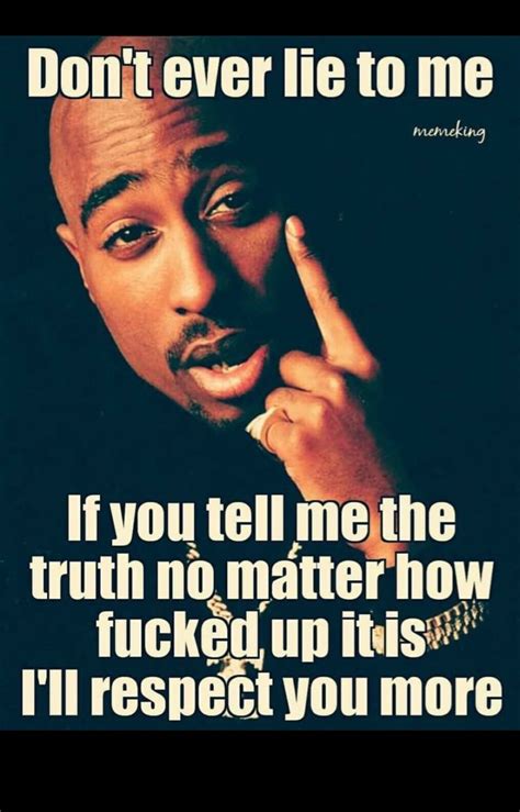 Pin By Gina On Quotes Tupac Quotes Rapper Quotes 2pac Quotes