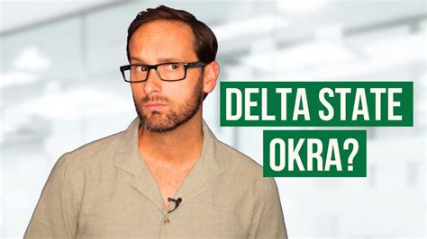 The Delta State Fighting Okra Youtube