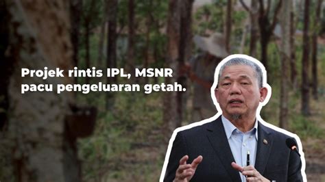 Projek Rintis Ipl Msnr Pacu Pengeluaran Getah Prezcom