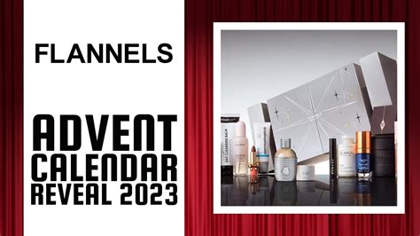 Flannels Advent Calendar Reveal 2023 Youtube