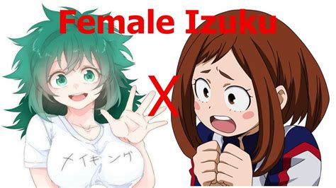 Female Deku Izuku Turned Into Girl Izuocha Izuku X Uraraka Part