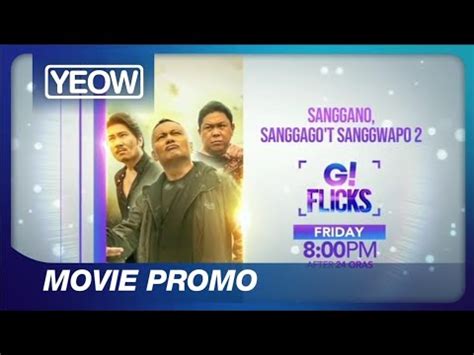 Gtv G Flicks Sanggano Sanggago T Sanggwapo Movie Promo Dec