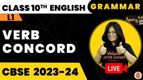 Subject Verb Concord Class 10 Ncert 10th Class English Grammar Cbse 2024 Exam Vedantuclass9