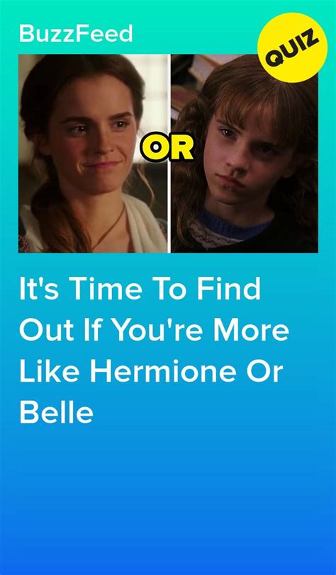 Are You More Like Hermione Or Belle Hermione Quizzes For Fun