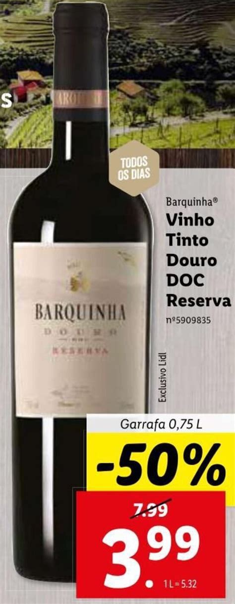 Promo O Barquinha Vinho Tinto Douro Doc Reserva L Em Lidl