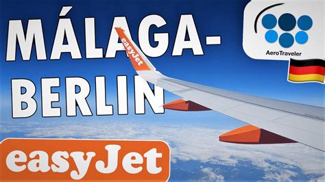 TRIP REPORT easyJet A320 Málaga Berlin AGP BER Economy Class