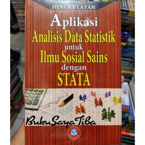 Jual APLIKASI ANALISIS DATA STATISTIK UNTUK ILMU SOSIAL SAINS DENGAN