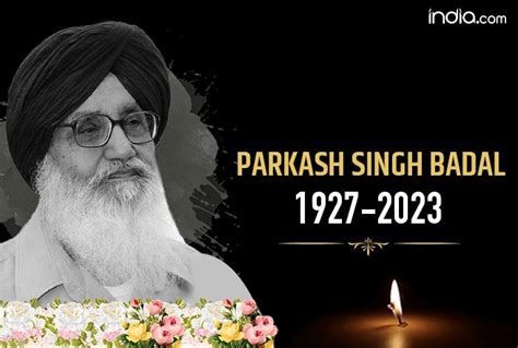 Parkash Singh Badal Former Punjab Cm And Shiromani Akali Dal Patron