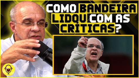 Ex Presidente Do Flamengo Fala Sobre Desafetos Bandeira De Mello