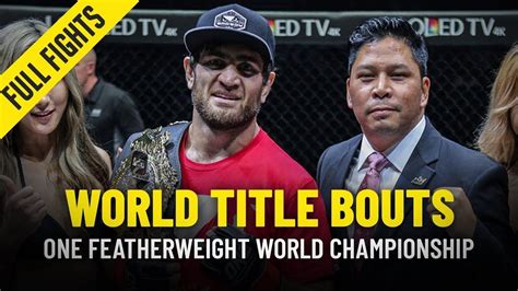 History Of The ONE Featherweight World Title | Part 2 | ONE Full Fights - ONE Championship – The ...