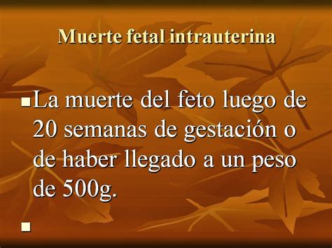 Cursada De Obstetricia Hospital Rivadavia UBA Muerte Fetal Intrauterina