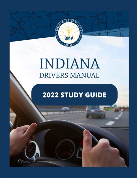 Indiana Drivers Manual For Drivers Education And Permit Licensing