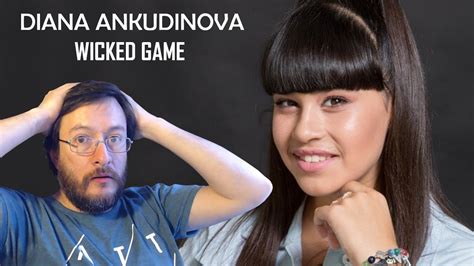 Diana Ankudinova Wicked Game En Vivo Reacci N Reaction Youtube