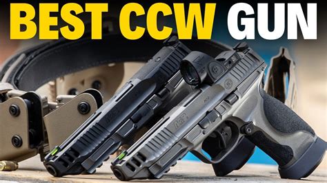 These 5 Guns Will Be The Best Ccw Guns In 2024 Num 1 Will Shock You Youtube