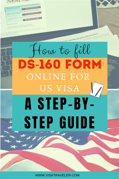 How To Fill DS 160 Form Online For US Visa A Step By Step Guide