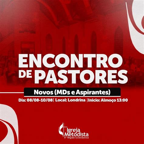 Encontro de Pastores Missionários Desiguinados e Aspirantes Igreja